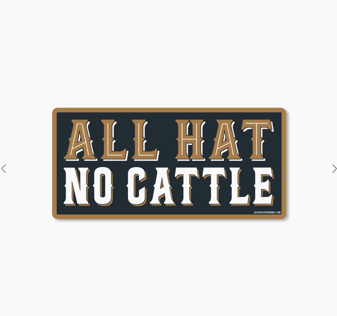 all-hat-no-cattle-sticker-sweet-p-general